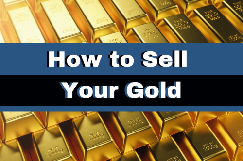How To Sell Gold Bullion