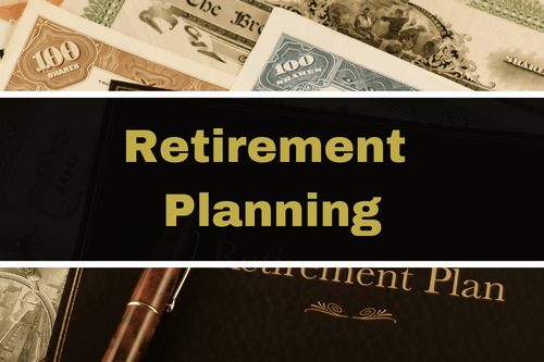 Reasons Why Retirement Planning is Important